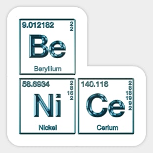 Element Of Being Nice Periodic Table blue metallic Sticker